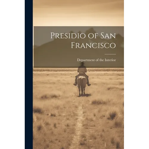 Presidio of San Francisco