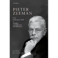 Pieter Zeeman: From Village Boy to Nobel Laureate in Physics