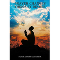 The Power of Faith and Prayer Decrees