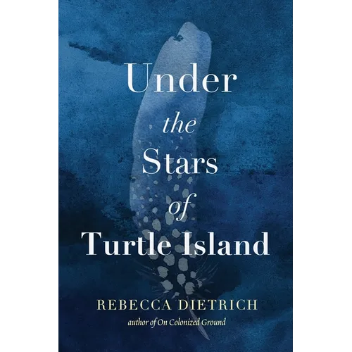 Under the Stars of Turtle Island