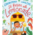 It Began with Lemonade