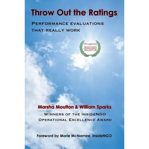 Throw Out the Ratings: Performance Evaluations that Really Work