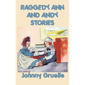 Raggedy Ann and Andy Stories