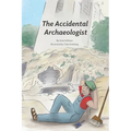 The Accidental Archaeologist