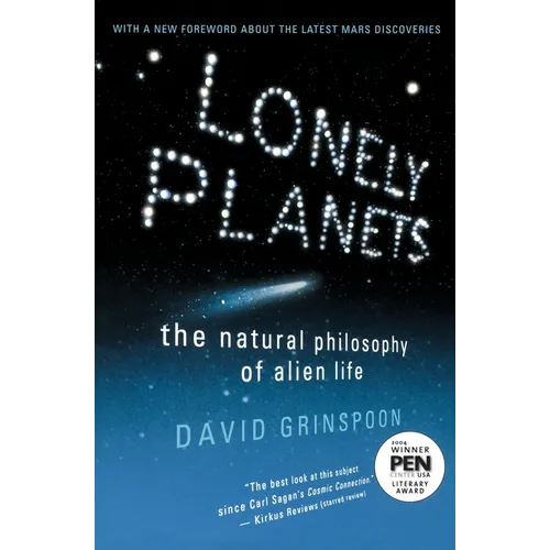Lonely Planets: The Natural Philosophy of Alien Life