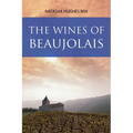 The Wines of Beaujolais