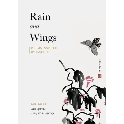 Rain & Wings: Poems Inspired by Insects