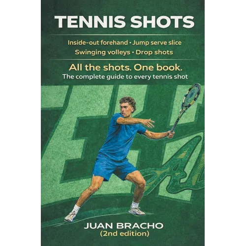Tennis Shot: Second Edition