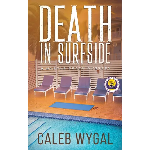 Death in Surfside: A Myrtle Beach Mystery
