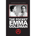 The Pocket Emma Goldman