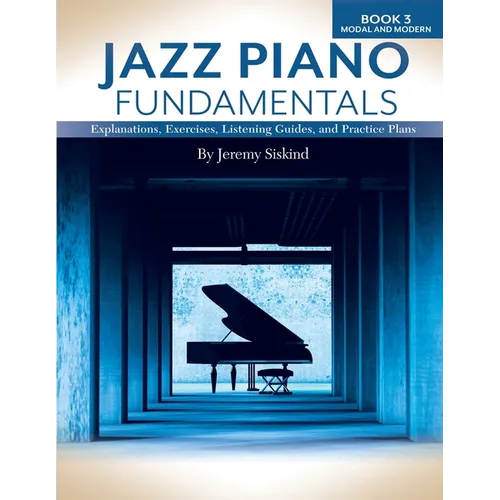 Jazz Piano Fundamentals (Book 3)