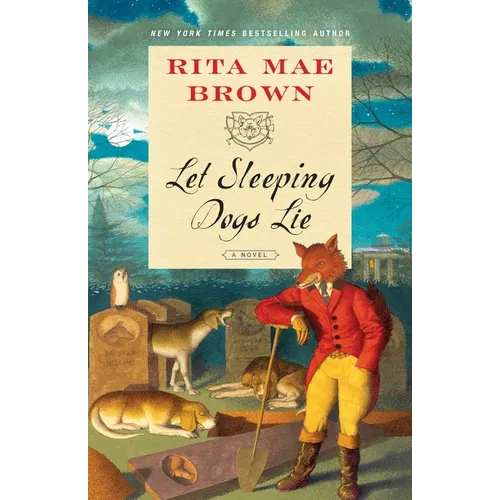 Let Sleeping Dogs Lie