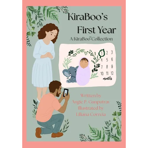 KiraBoo's First Year: A KiraBoo(TM) Collection