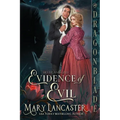 Evidence of Evil: A Victorian Historical Romance Mystery