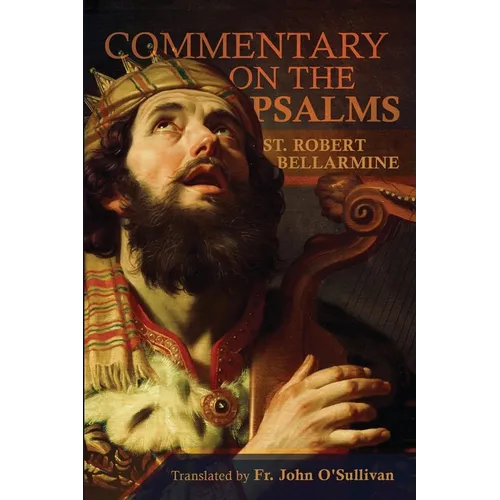 A Commentary on the Book of Psalms