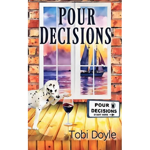 Pour Decisions