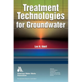 Treatment Technologies for Groundwater
