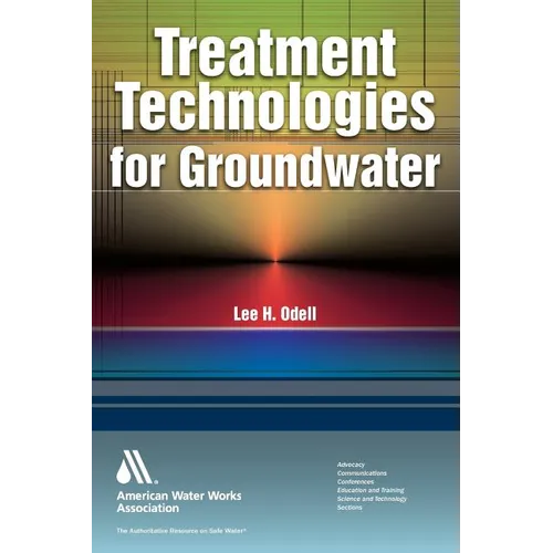 Treatment Technologies for Groundwater