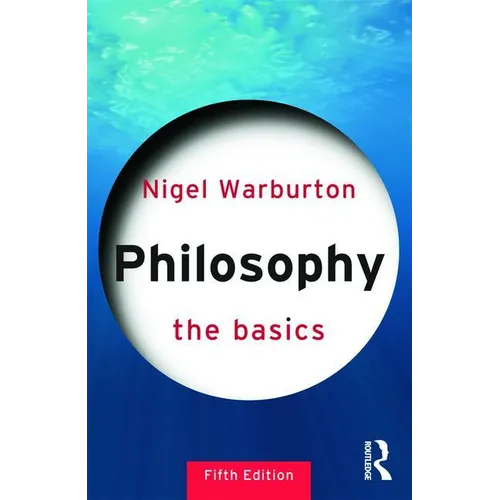 Philosophy: The Basics