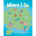 Where I Go