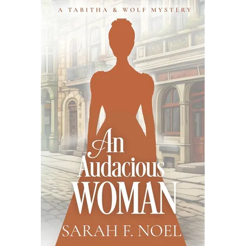 An Audacious Woman