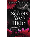 The Secrets We Hide