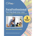 ParaProfessional Test Prep Book 2024-2025: 3 Practice Exams and ParaPro Study Guide [7th Edition]