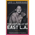 The Republic of East La: Stories