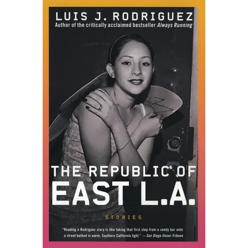 The Republic of East La: Stories