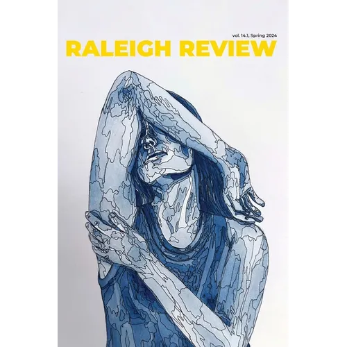 Raleigh Review 14.1: Spring 2024