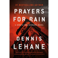 Prayers for Rain: A Kenzie and Gennaro Novel