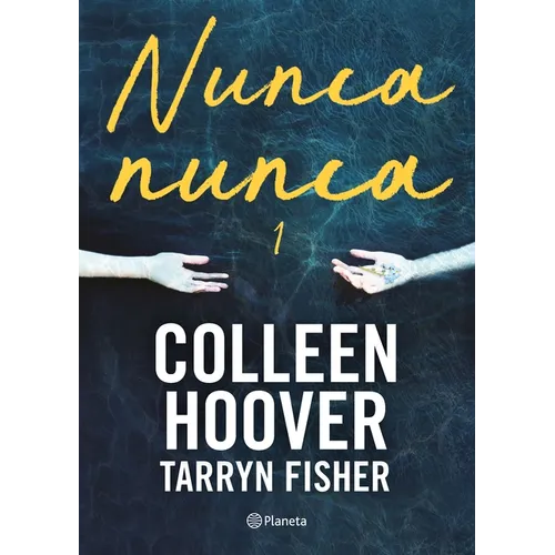 Nunca, Nunca 1 / Never Never: Part One