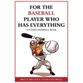 For the Baseball Fan Who Has Everything: A Funny Baseball Book