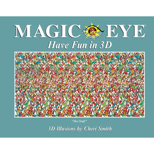 Magic Eye: Have Fun in 3D