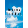 Dreams Fulfilled