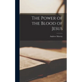 The Power of the Blood of Jesus