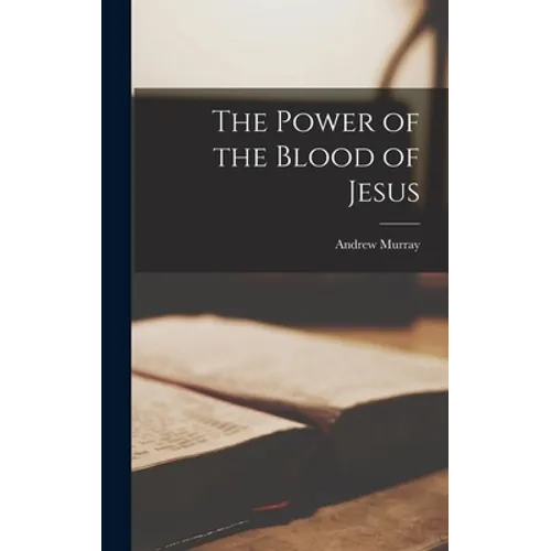 The Power of the Blood of Jesus