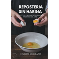 Repostería sin harina
