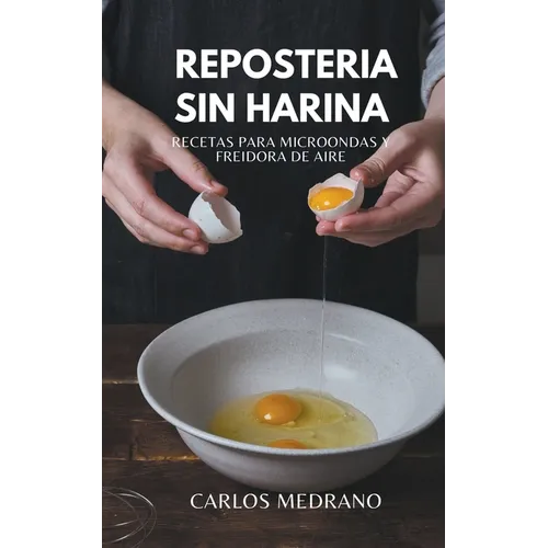Repostería sin harina