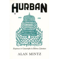 Hurban: Responses to Catastrophe in Hebrew Literature