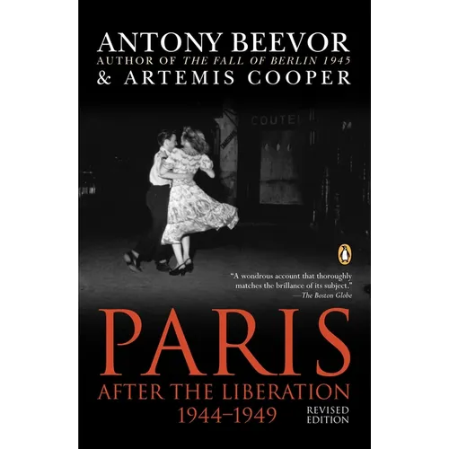 Paris: After the Liberation 1944-1949