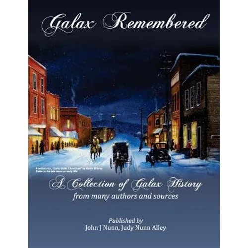 Galax Remembered