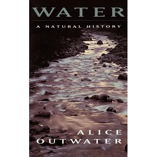 Water: A Natural History
