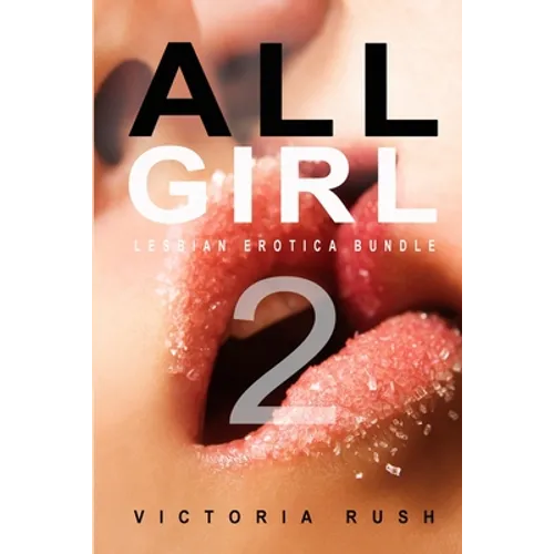All Girl 2: A Lesbian Anthology