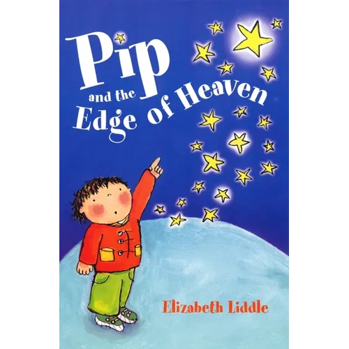 Pip and the Edge of Heaven