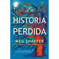 Historia Perdida, La