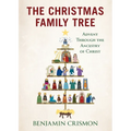 The Christmas Family Tree: Advent Through the Ancestry of Christ