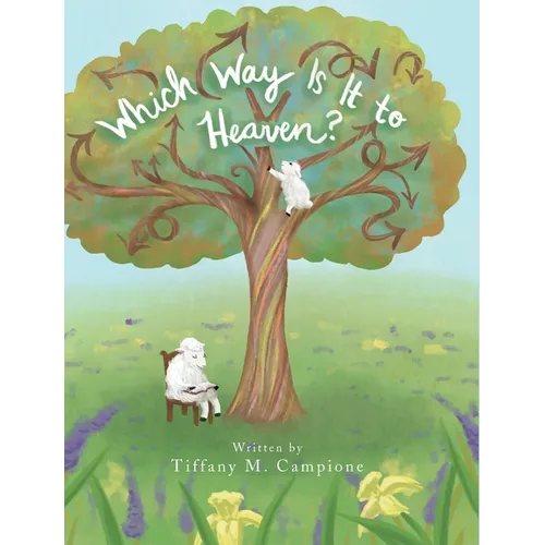 Which Way Is It to Heaven?