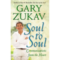 Soul to Soul: Communications from the Heart