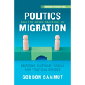 Politics and the New Challenge of Migration